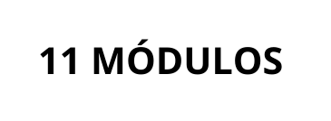 11 MÓDULOS